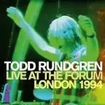 image of Todd Rundgren - Live at the Forum London, 1994 (London 1994/Live Recording) (Music CD)