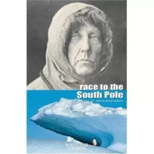 Image of Race to the South Pole by Roald Amundsen
