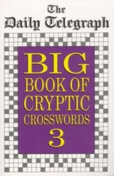 Image of The Daily Telegraph Big Book of Cryptic Crosswords 3 by Telegraph Group Limited Book