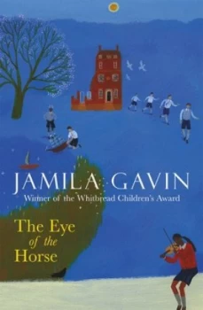 Image of The Eye of the Horse by Jamila Gavin Paperback