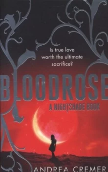 Image of Bloodrose by Andrea Cremer Book