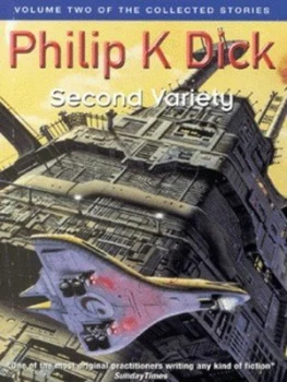 Image of Second Variety by Philip K. Dick Book