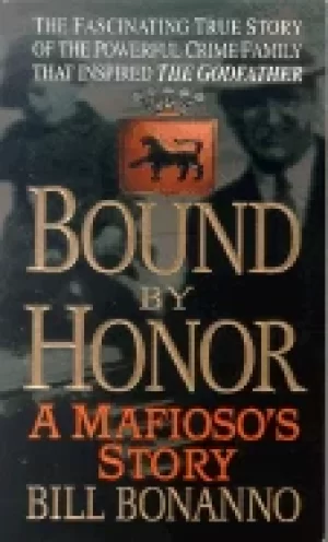 Image of bound by honor a mafiosos story
