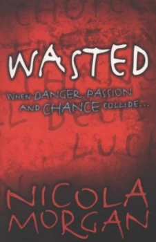 Image of Wasted by Nicola Morgan Book