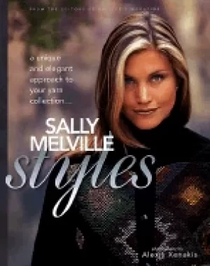Image of sally melvilles styles a unique and elegant approach for your yarn collecti