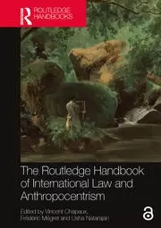 Image of The Routledge Handbook of International Law and Anthropocentrism