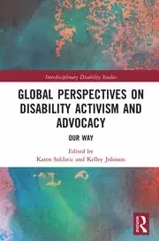 Image of Global Perspectives on Disability Activism and Advocacy Our Way