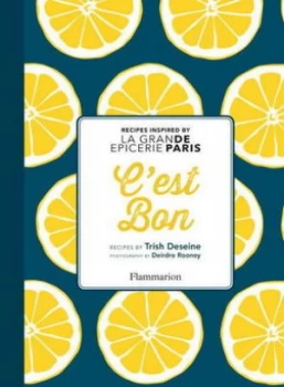 Image of Cest Bon by Trish Deseine Hardback