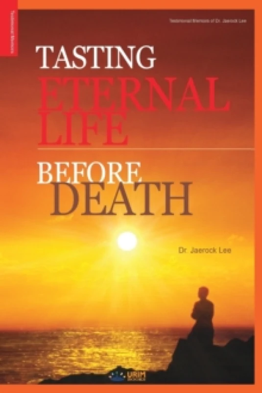 Image of Tasting Eternal Life Before Death Paperback / softback