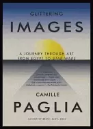 Image of glittering images a journey through art from egypt to star wars