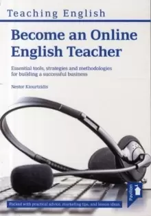 Image of Become an Online English Teacher: Essential Tools, Strategies and Methodologies for Building a Successful Business