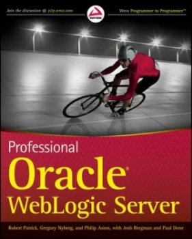 Image of Professional Oracle Weblogic Server by Robert Patrick Paperback
