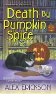 Image of death by pumpkin spice