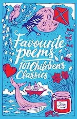 Image of Favourite Poems: 101 Childrens Classics