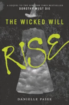 Image of The Wicked Will Rise by Danielle Paige Paperback