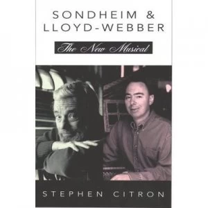 Image of Sondheim and Lloyd-Webber by Mr Stephen Citron Hardback