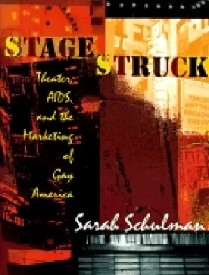 Image of stagestruck theater aids and the marketing of gay america