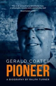 Image of Gerald Coates Pioneer by Gerald Coates Hardback