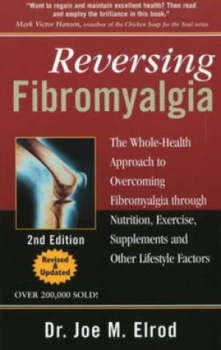Image of Reversing Fibromyalgia by Dr. Joe M. Elrod Paperback