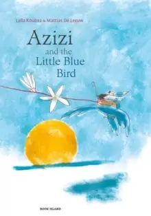 Image of Azizi and the Little Blue Bird