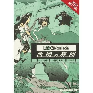 Image of Log Horizon: West Wind Brigade: Volume 9