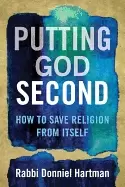 Image of putting god second how to save religion from itself