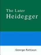Image of routledge philosophy guidebook to the later heidegger