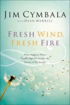 Image of Fresh Wind Fresh Fire by Jim Cymbala and Dean Merrill Paperback