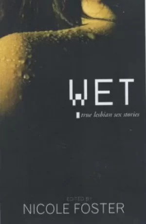 Image of Wet by Nicole Foster