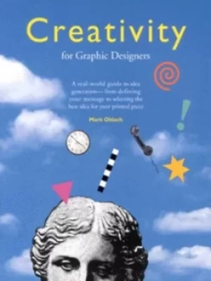 Image of Creativity for graphic designers by Mark Oldach