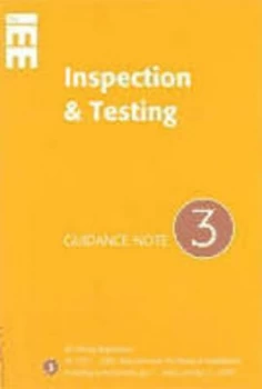 Image of Guidance Note 3 on Inspection and Testing by Institution of Electrical Engineers Paperback