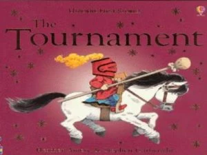 Image of The Tournament by Heather Amery and Stephen Cartwright and Betty Root Book