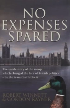 Image of No Expenses Spared by Robert Winnett Hardback