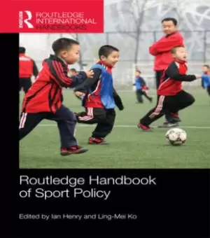 Image of Routledge Handbook of Sport Policy