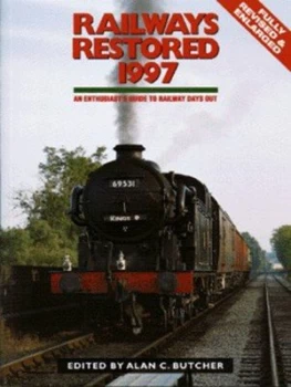 Image of Railways Restored 1997 by Alan C Butcher Paperback