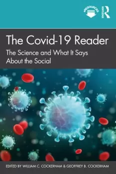 Image of The Covid-19 ReaderThe Science and What It Says About the Social