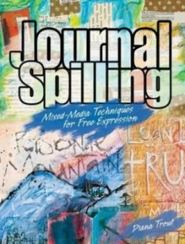 Image of Journal Spilling by Diana Trout Book