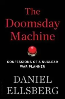 Image of The Doomsday Machine by Daniel Ellsberg