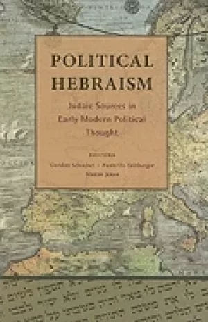 Image of political hebraism judaic sources in early modern political thought