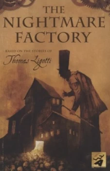 Image of The Nightmare Factory by Thomas Ligotti Paperback