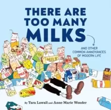 Image of There Are Too Many Milks