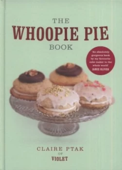 Image of The Whoopie Pie Book by Claire Ptak Hardback
