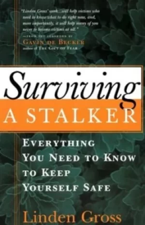 Image of Surviving a stalker by Linden Gross