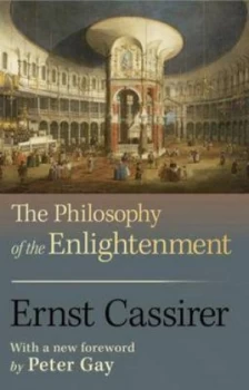 Image of The Philosophy of the Enlightenment by Ernst Cassirer Paperback