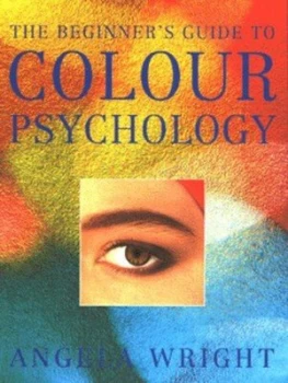 Image of The Beginners Guide to Colour Psychology by Angela Wright Paperback