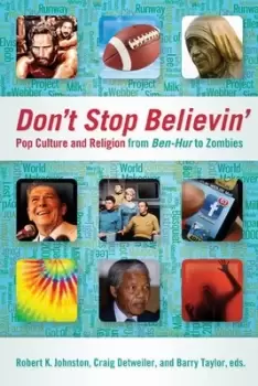 Image of Dont stop believin by Robert K. Johnston
