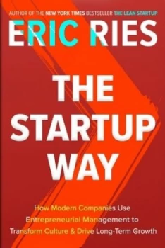 Image of The Startup Way by Eric Ries Hardback