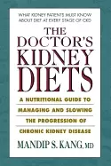 Image of doctors kidney diets a nutritional guide to managing and slowing the progre