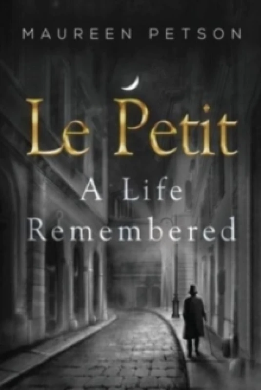 Image of Le Petit: A Life Remembered Paperback / softback