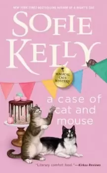 Image of A case of cat and mouse - Sofie Kelly - Paperback - Used